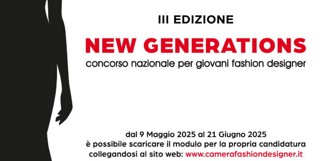 UNSIC: Moda, III edizione per “New generations” – UNSIC